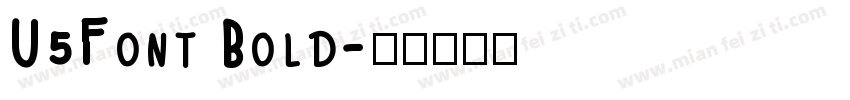 U5Font Bold字体转换